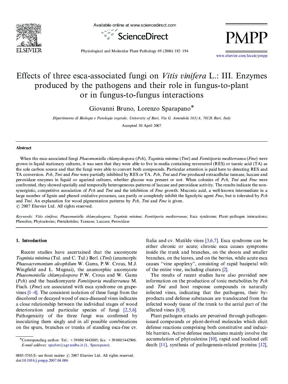 Effects of three esca-associated fungi on Vitis vinifera L.: III. Enzymes produced by the pathogens and their role in fungus-to-plant or in fungus-to-fungus interactions