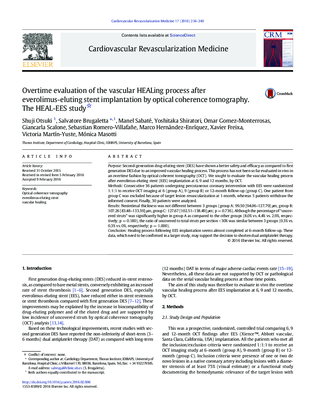 Overtime evaluation of the vascular HEALing process after everolimus-eluting stent implantation by optical coherence tomography. The HEAL-EES study 