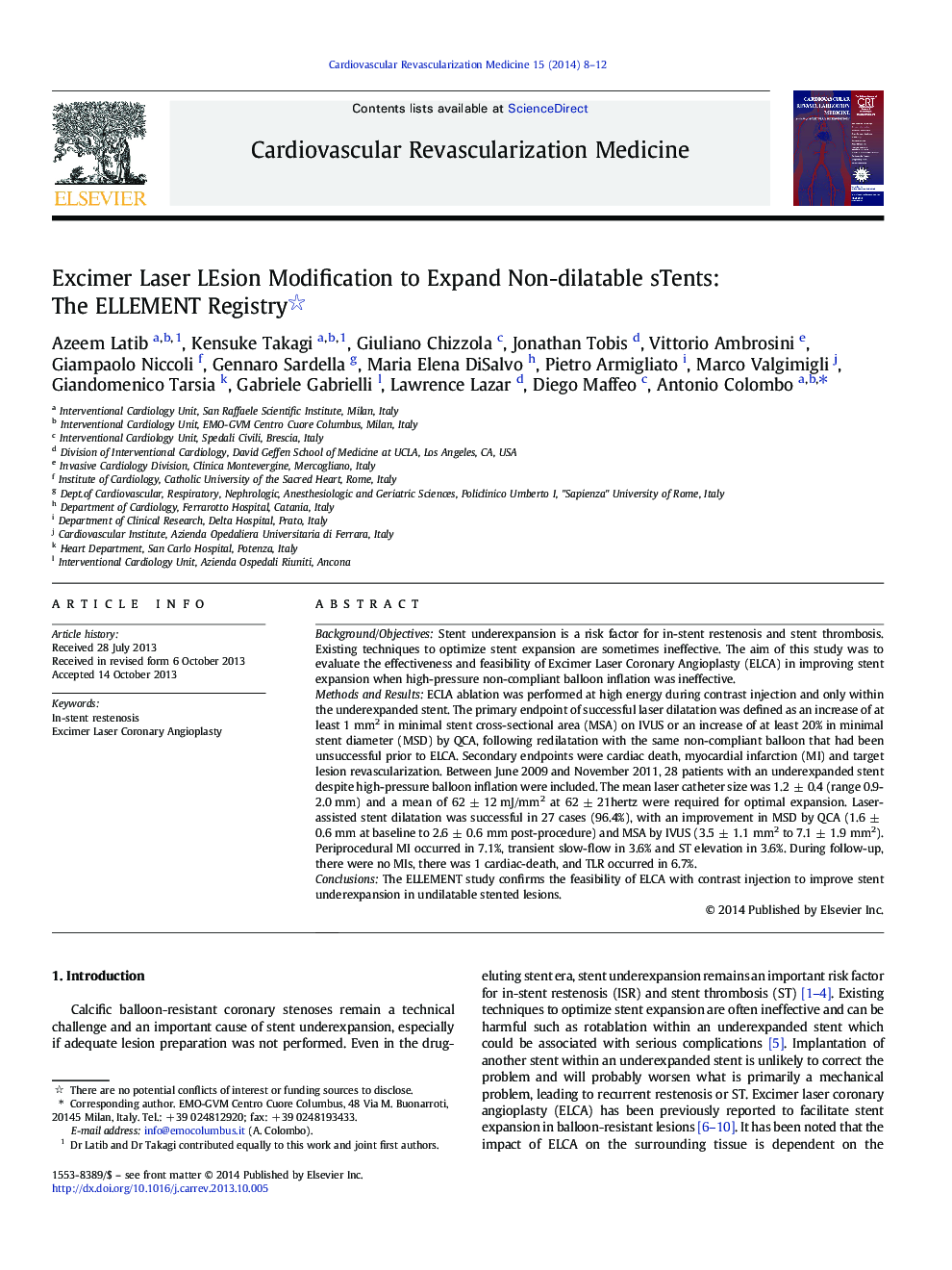 Excimer Laser LEsion Modification to Expand Non-dilatable sTents: The ELLEMENT Registry ✩