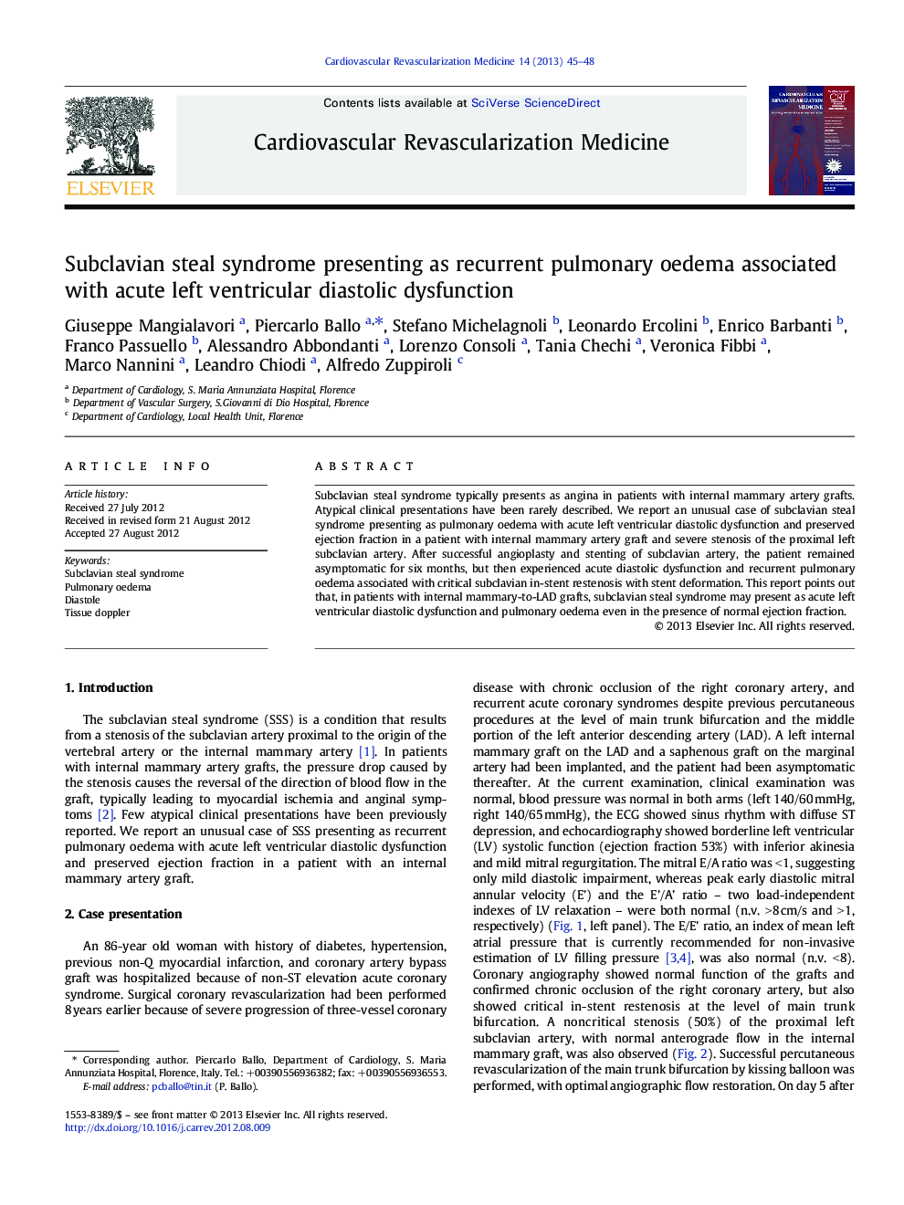 Subclavian steal syndrome presenting as recurrent pulmonary oedema associated with acute left ventricular diastolic dysfunction