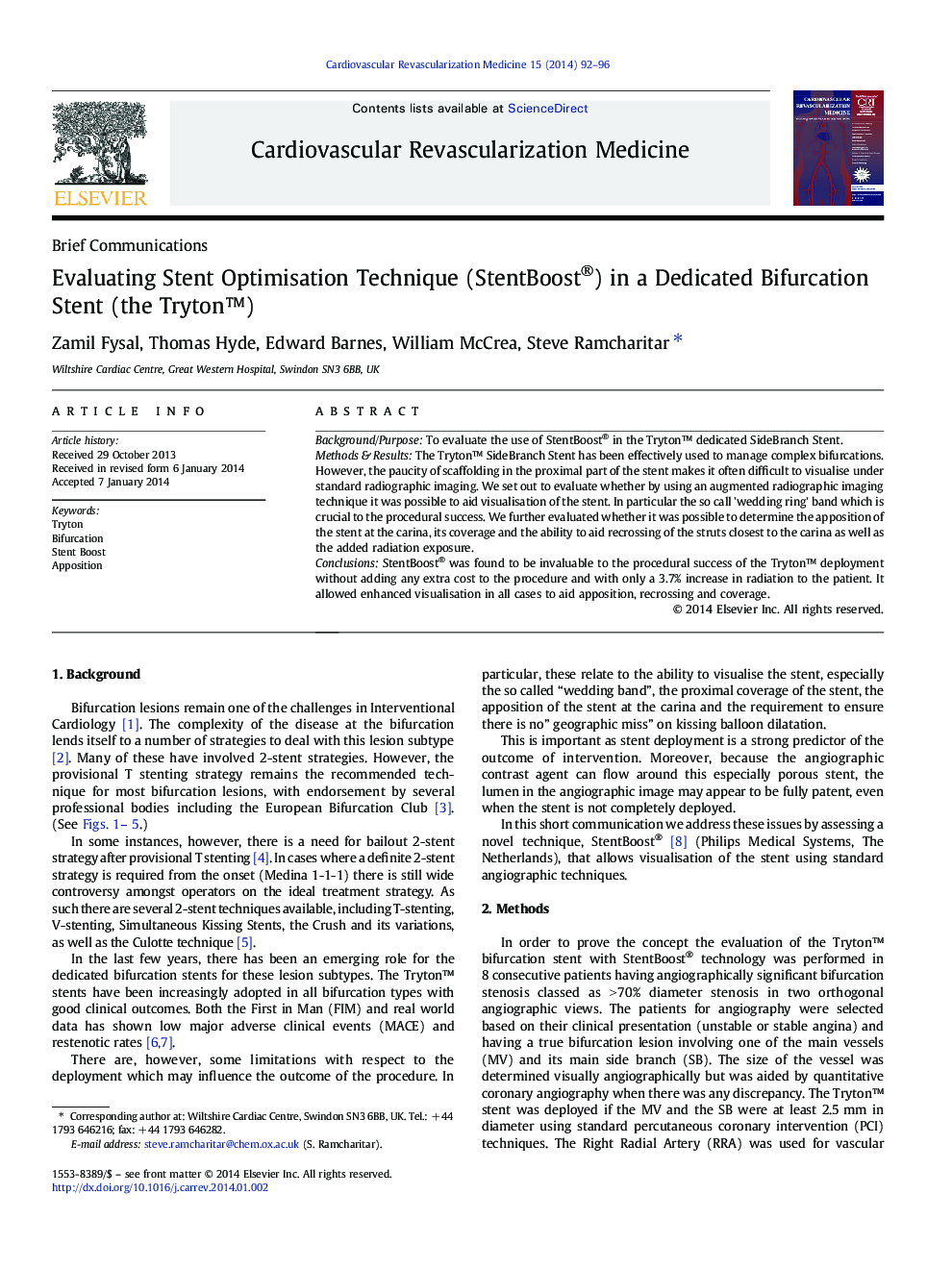 Evaluating Stent Optimisation Technique (StentBoost®) in a Dedicated Bifurcation Stent (the Tryton™)