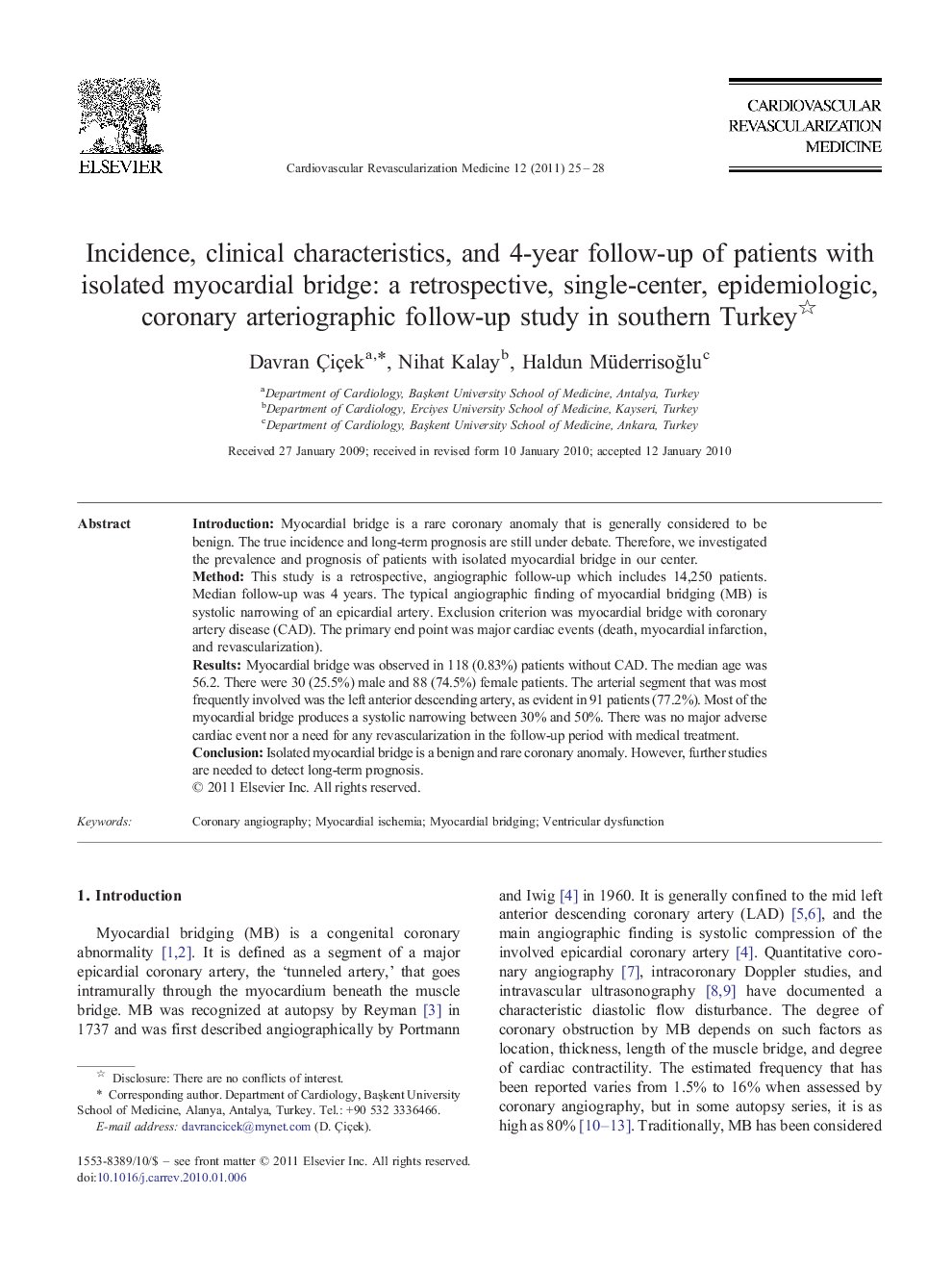 Incidence, clinical characteristics, and 4-year follow-up of patients with isolated myocardial bridge: a retrospective, single-center, epidemiologic, coronary arteriographic follow-up study in southern Turkey 