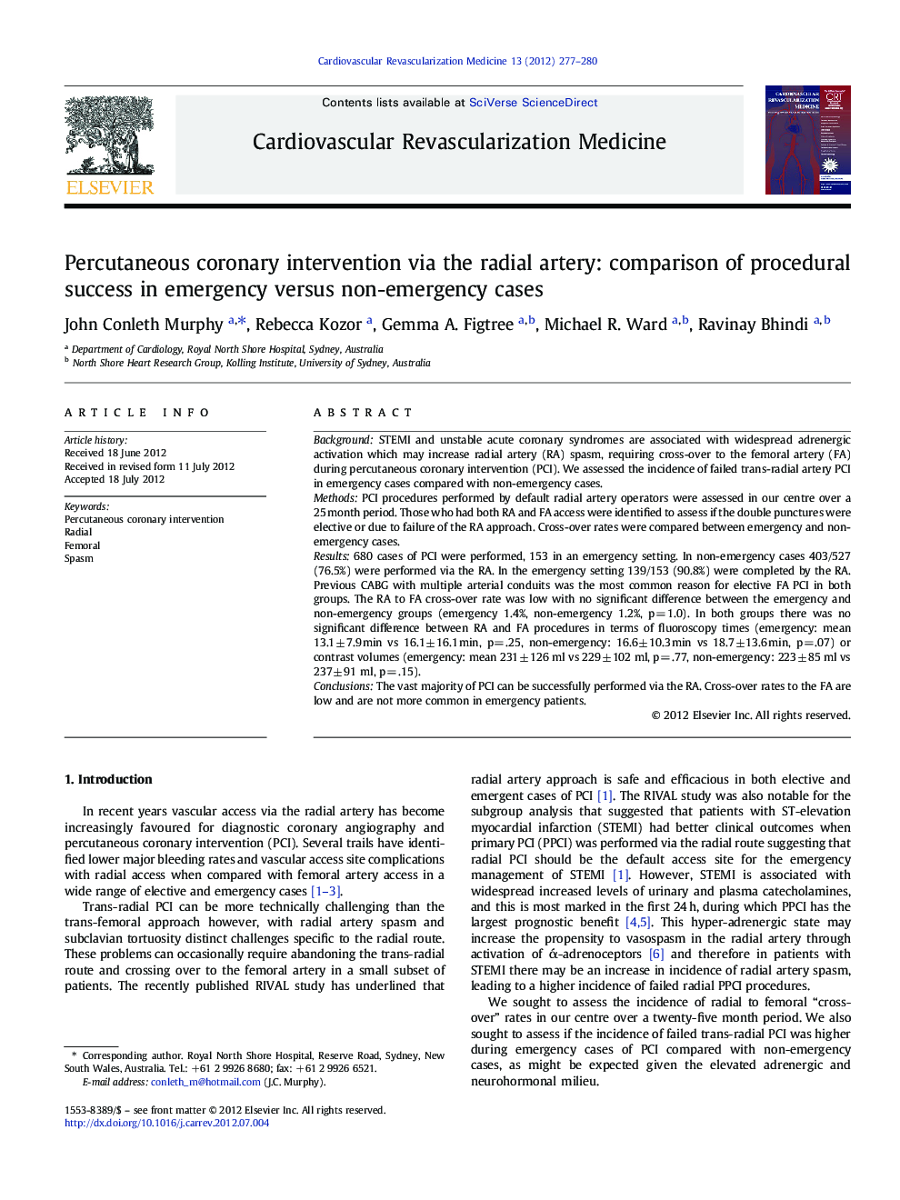 Percutaneous coronary intervention via the radial artery: comparison of procedural success in emergency versus non-emergency cases