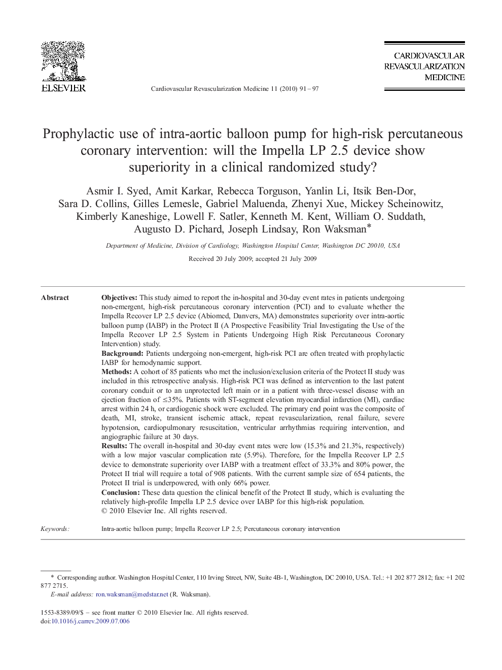 Prophylactic use of intra-aortic balloon pump for high-risk percutaneous coronary intervention: will the Impella LP 2.5 device show superiority in a clinical randomized study?