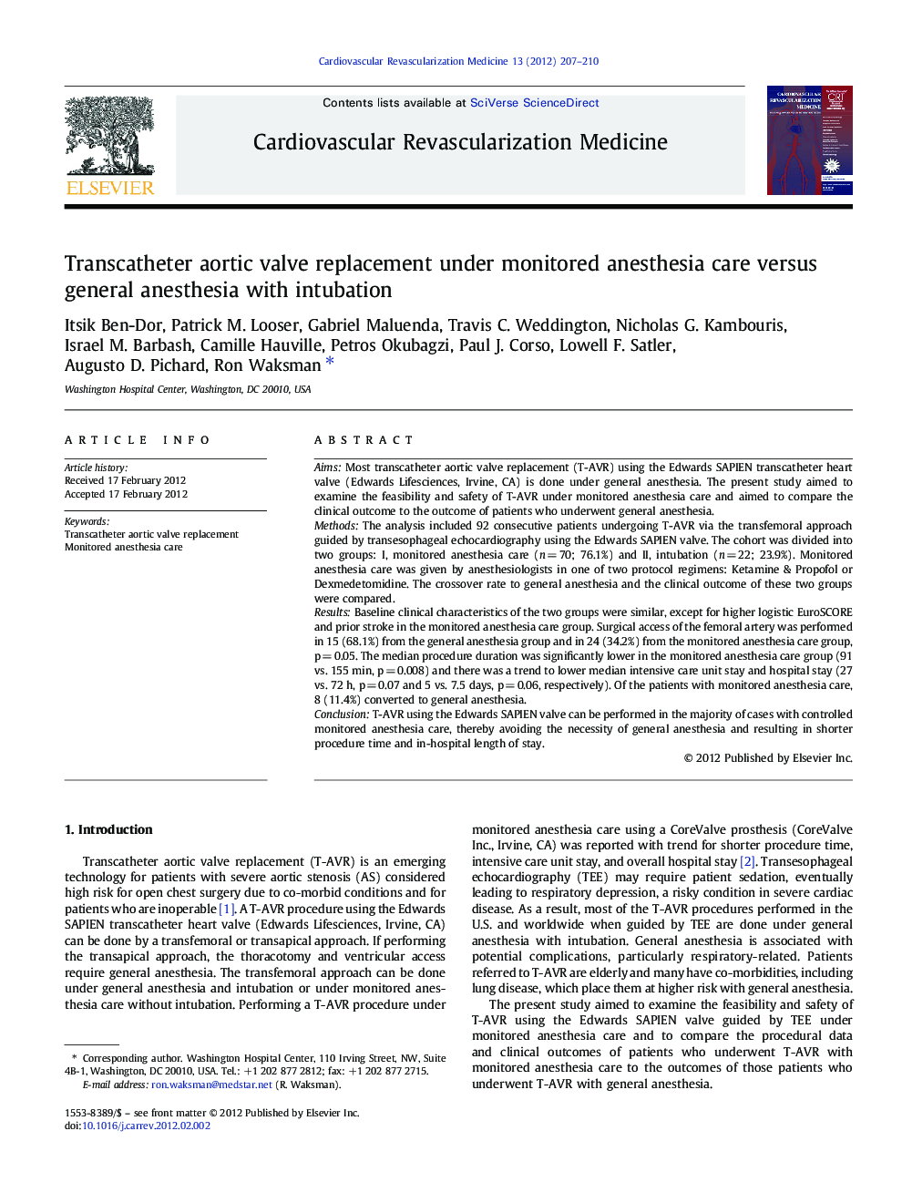 Transcatheter aortic valve replacement under monitored anesthesia care versus general anesthesia with intubation