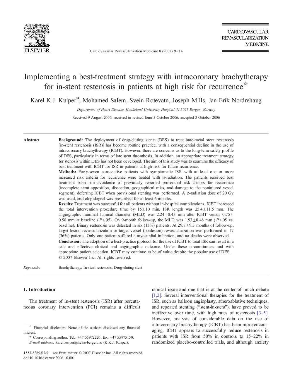 Implementing a best-treatment strategy with intracoronary brachytherapy for in-stent restenosis in patients at high risk for recurrence 