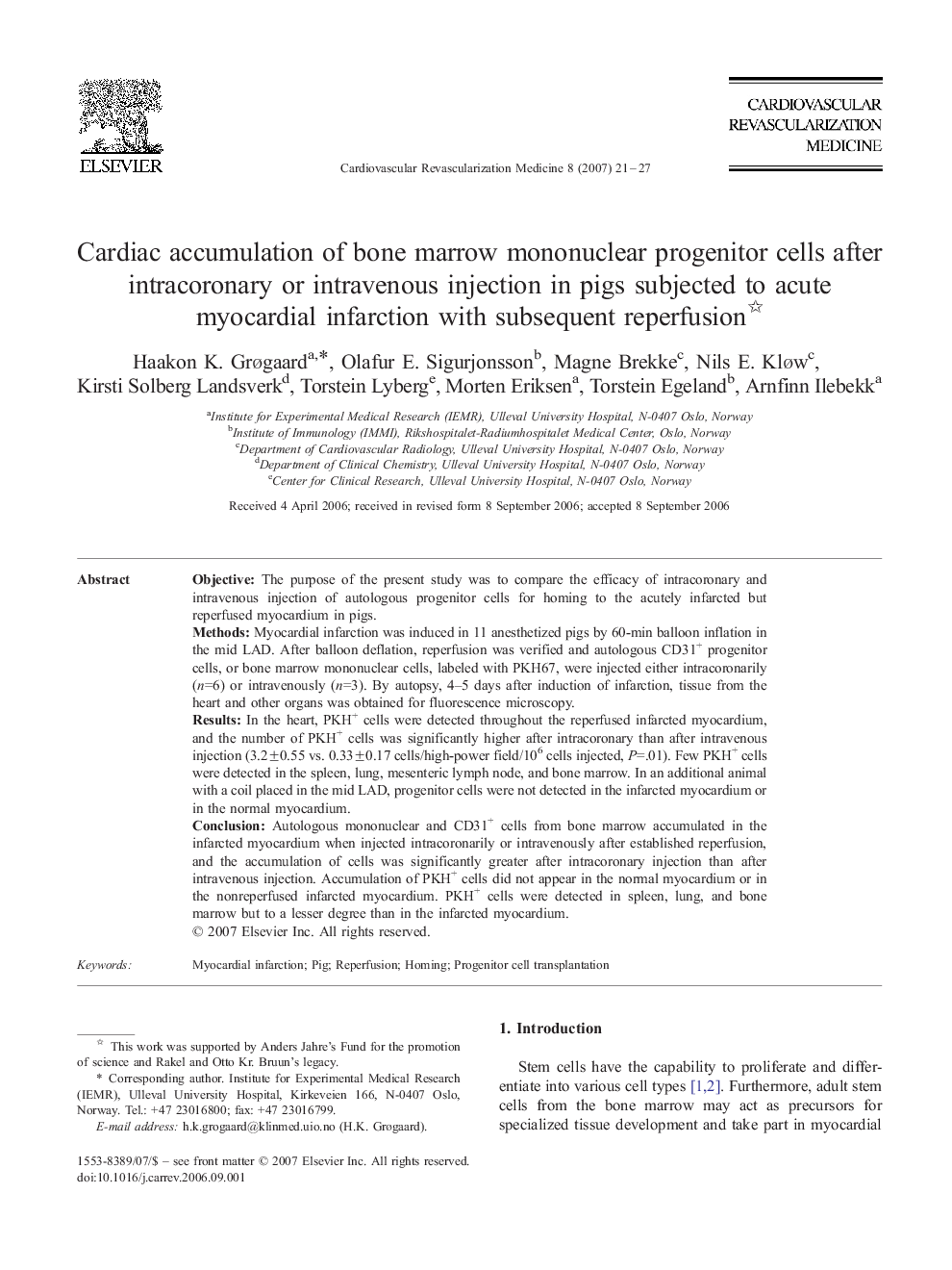 Cardiac accumulation of bone marrow mononuclear progenitor cells after intracoronary or intravenous injection in pigs subjected to acute myocardial infarction with subsequent reperfusion 