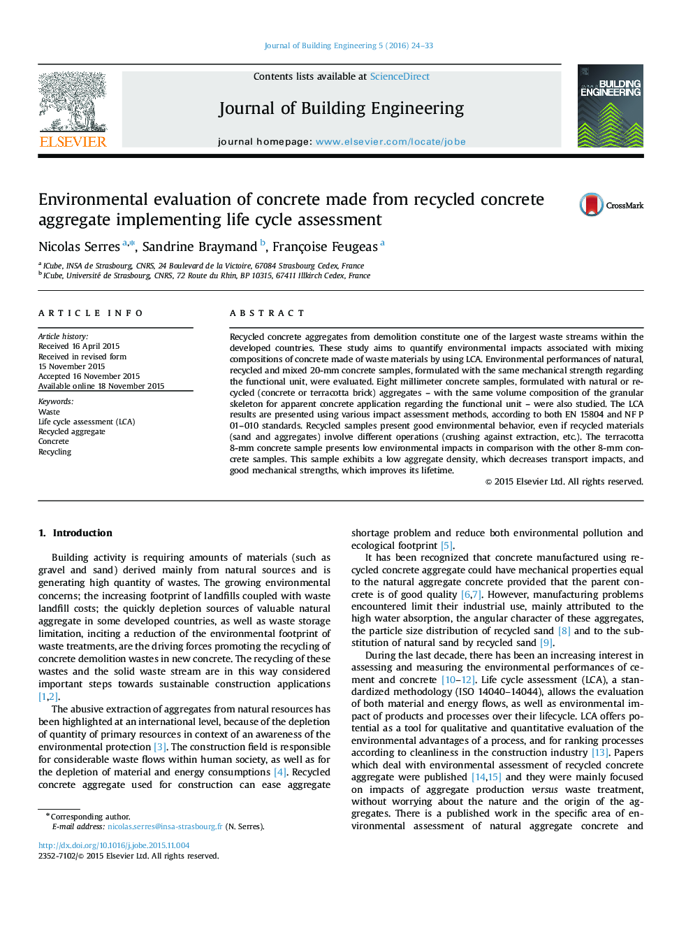 Environmental evaluation of concrete made from recycled concrete aggregate implementing life cycle assessment