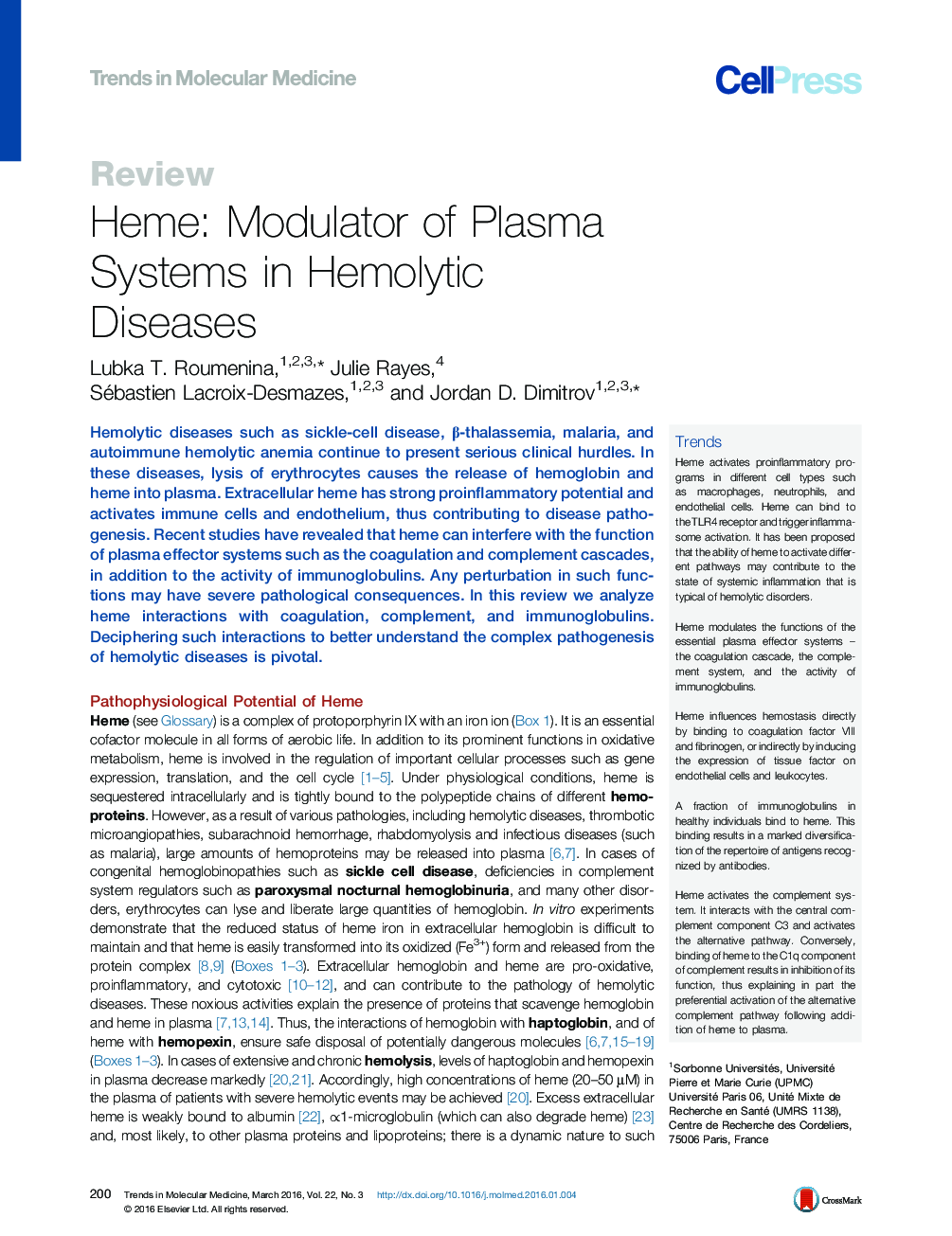 Heme: Modulator of Plasma Systems in Hemolytic Diseases