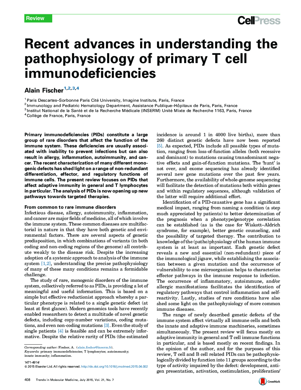 Recent advances in understanding the pathophysiology of primary T cell immunodeficiencies