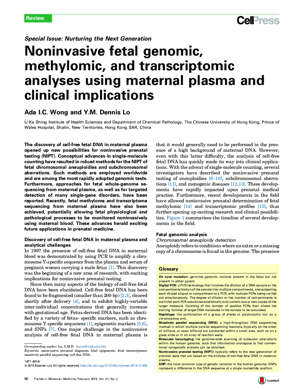 تجزیه و تحلیل ژنوم، متیوموم و ترانسکتومیومی جنین غیر جنینی با استفاده از پلاسمای مادر و معاینات بالینی 