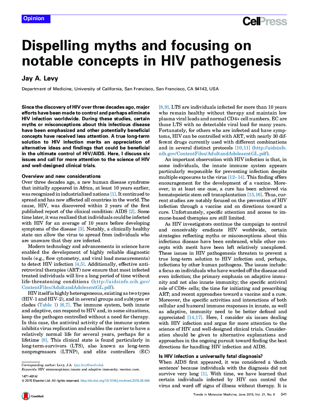 Dispelling myths and focusing on notable concepts in HIV pathogenesis