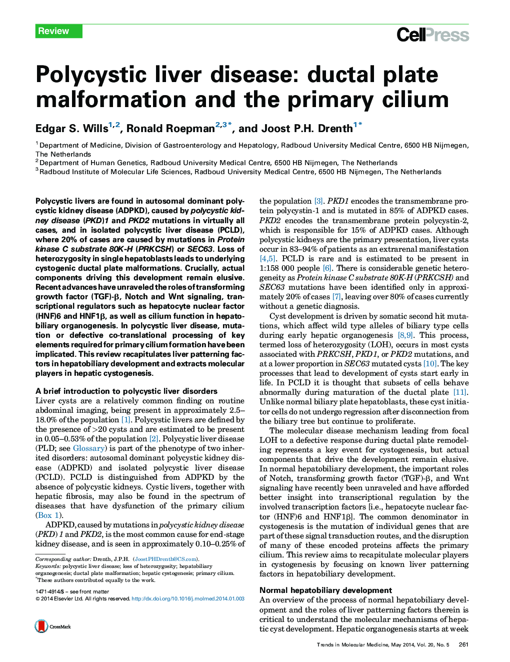 Polycystic liver disease: ductal plate malformation and the primary cilium