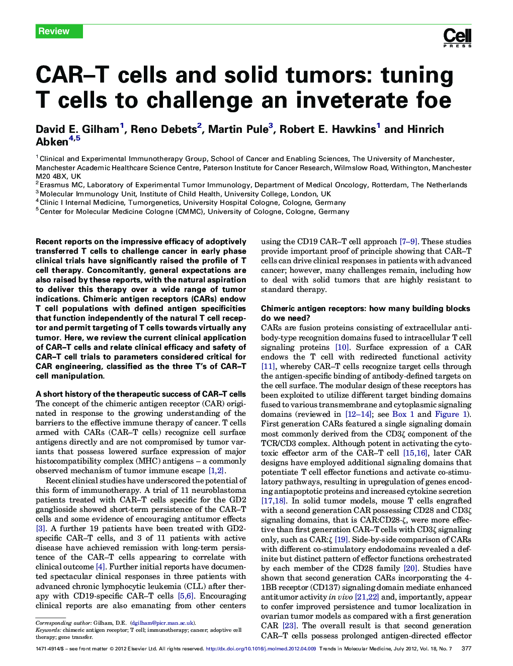 CAR–T cells and solid tumors: tuning T cells to challenge an inveterate foe