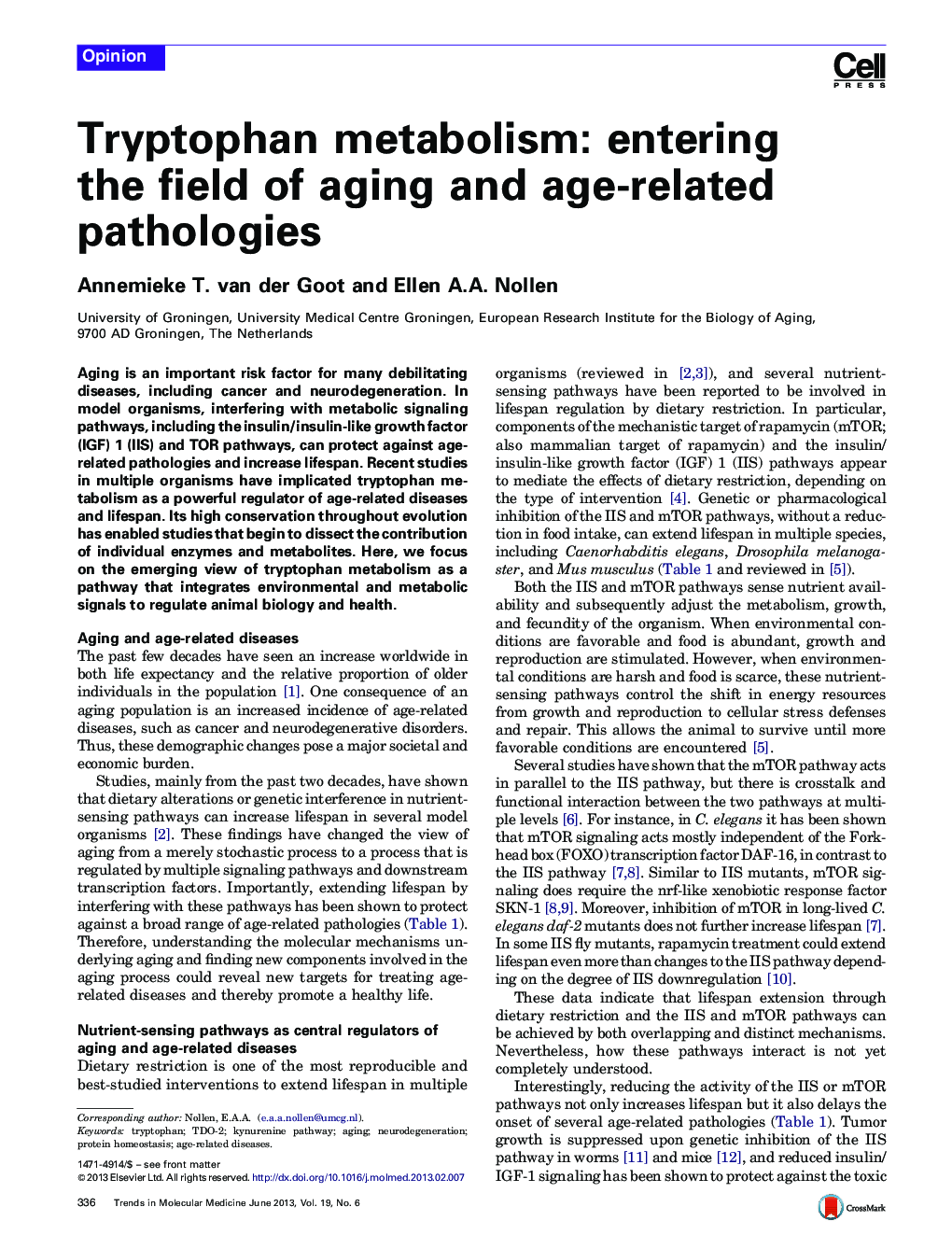 Tryptophan metabolism: entering the field of aging and age-related pathologies