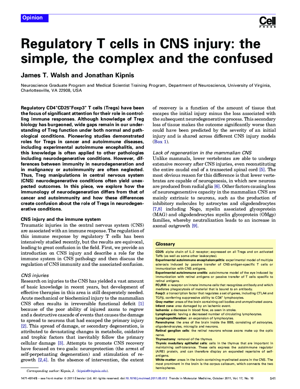 Regulatory T cells in CNS injury: the simple, the complex and the confused