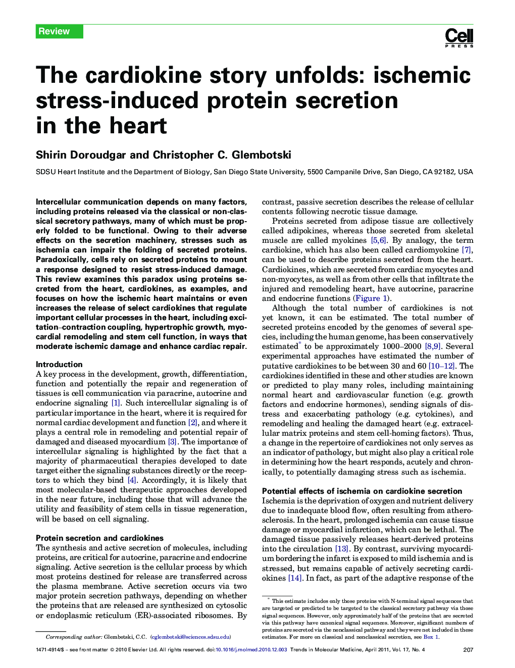 The cardiokine story unfolds: ischemic stress-induced protein secretion in the heart