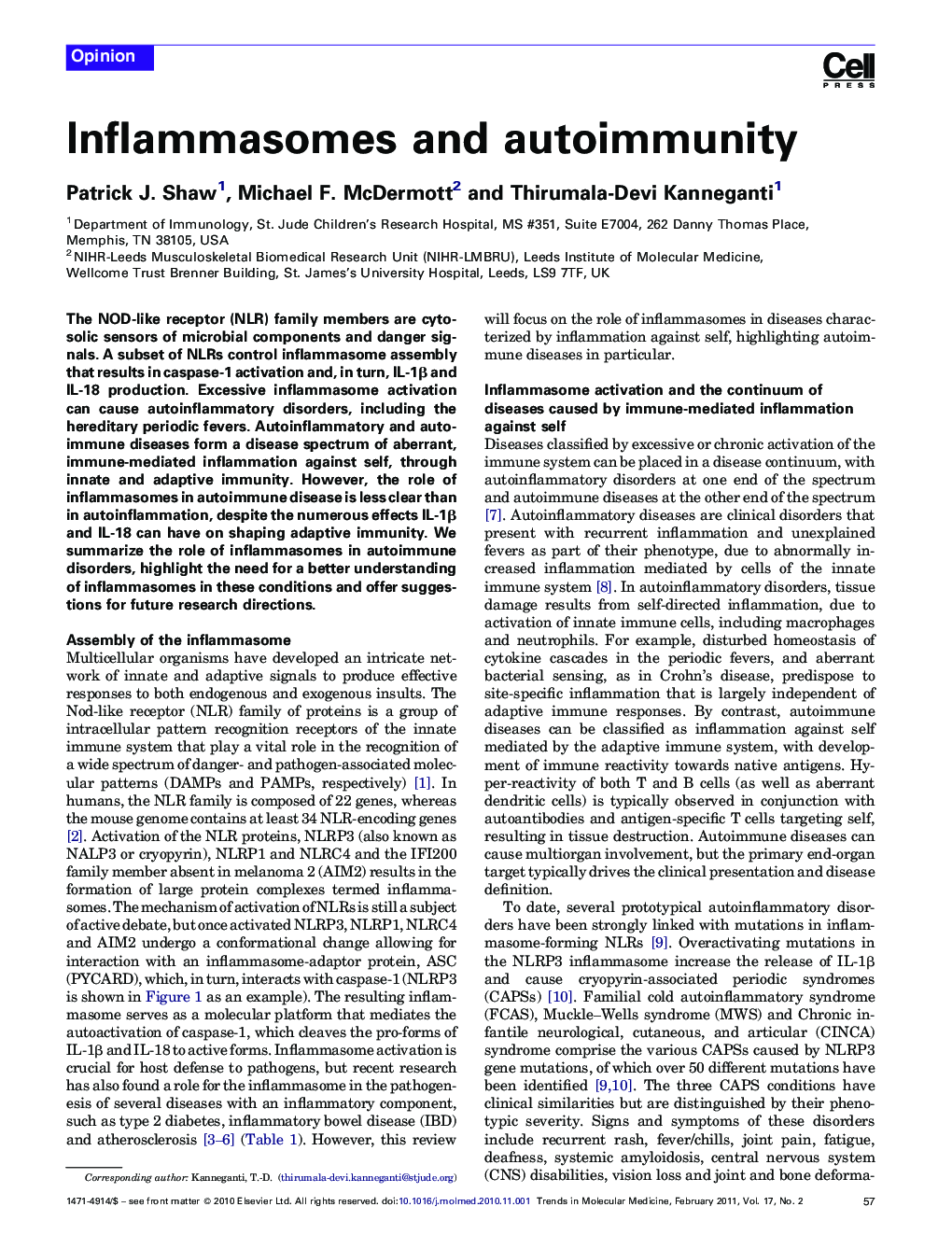 Inflammasomes and autoimmunity