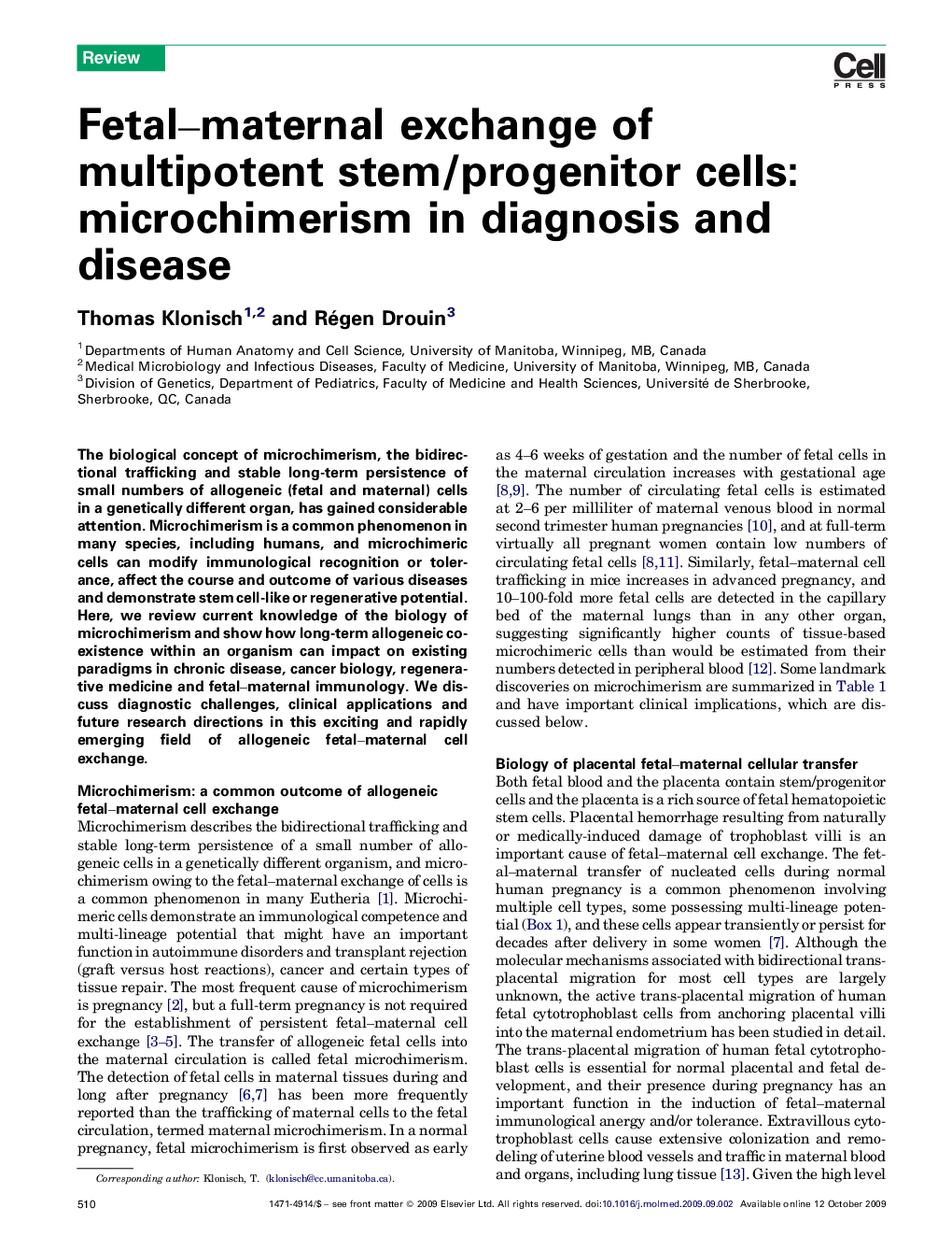 عکس صفحه اول مقاله: Fetal–maternal exchange of multipotent stem/progenitor cells: microchimerism in diagnosis and disease Fetal–maternal exchange of multipotent stem/progenitor cells: microchimerism in diagnosis and disease