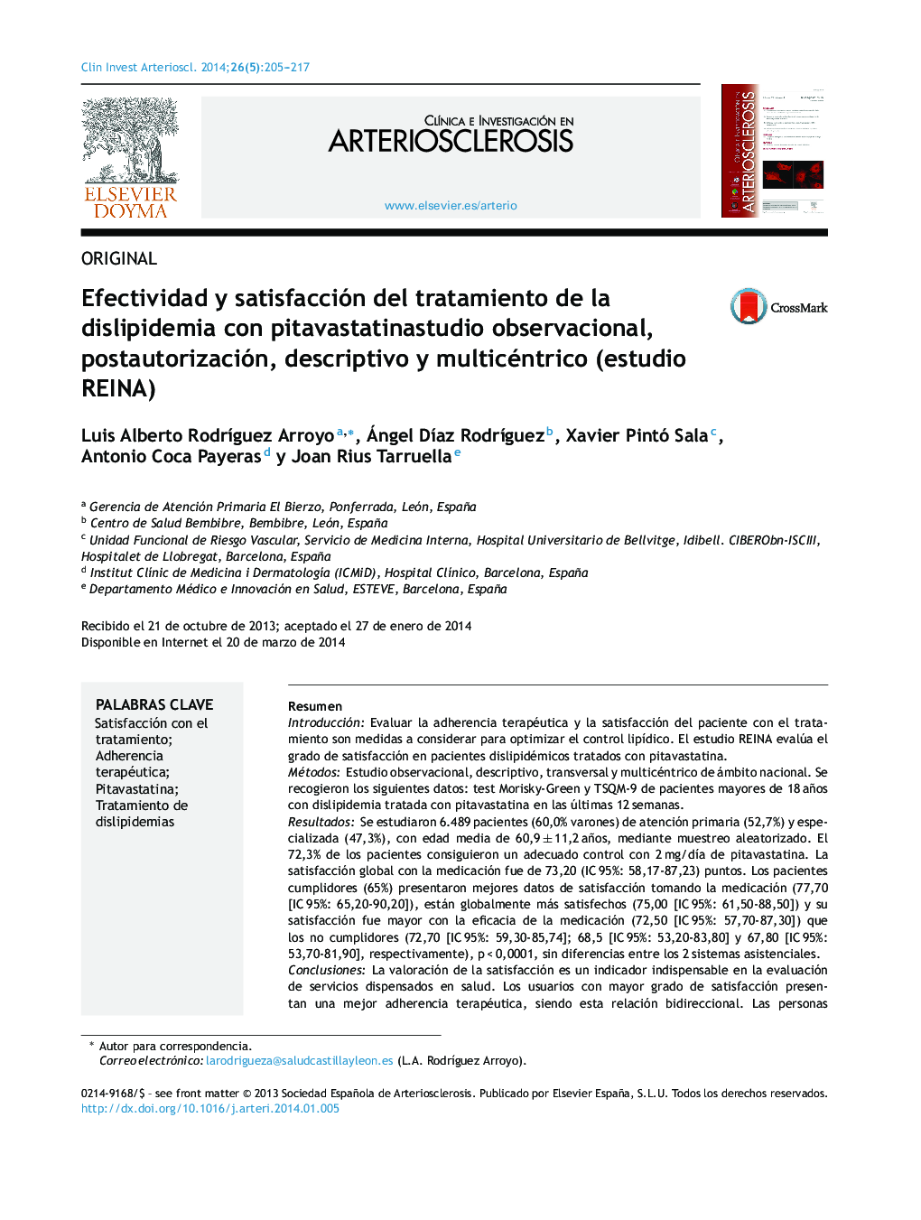 Efectividad y satisfacción del tratamiento de la dislipidemia con pitavastatinastudio observacional, postautorización, descriptivo y multicéntrico (estudio REINA)