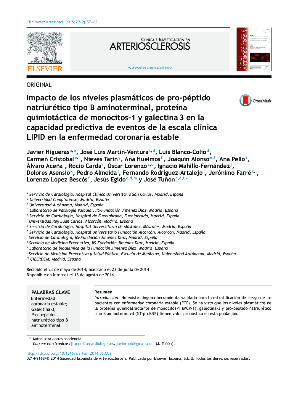 Impacto de los niveles plasmáticos de pro-péptido natriurético tipo B aminoterminal, proteína quimiotáctica de monocitos-1 y galectina 3 en la capacidad predictiva de eventos de la escala clínica LIPID en la enfermedad coronaria estable