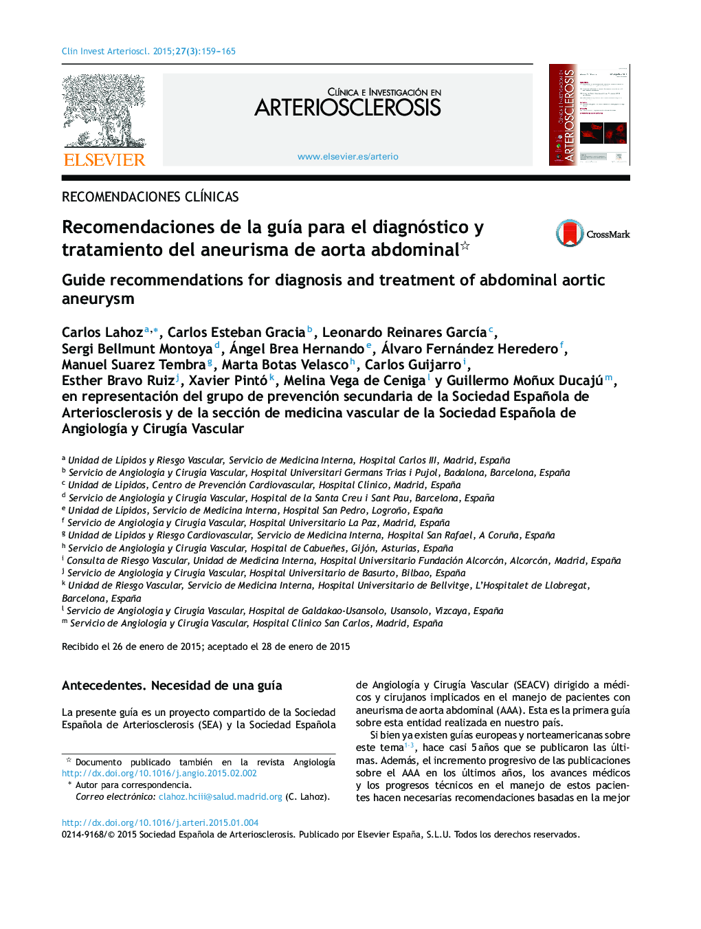 Recomendaciones de la guÃ­a para el diagnóstico y tratamiento del aneurisma de aorta abdominal