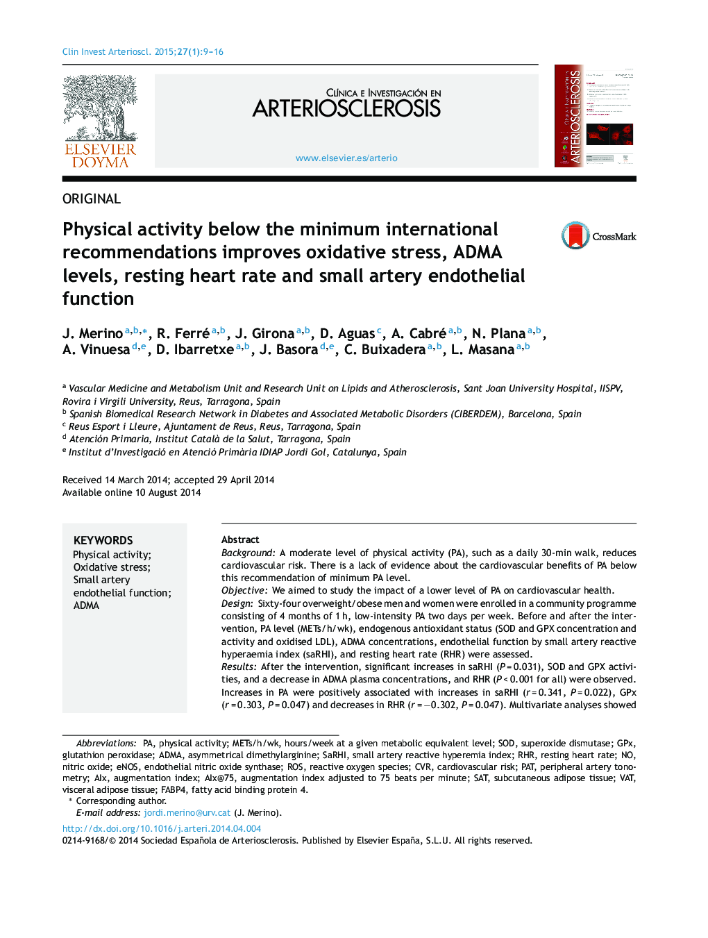Physical activity below the minimum international recommendations improves oxidative stress, ADMA levels, resting heart rate and small artery endothelial function