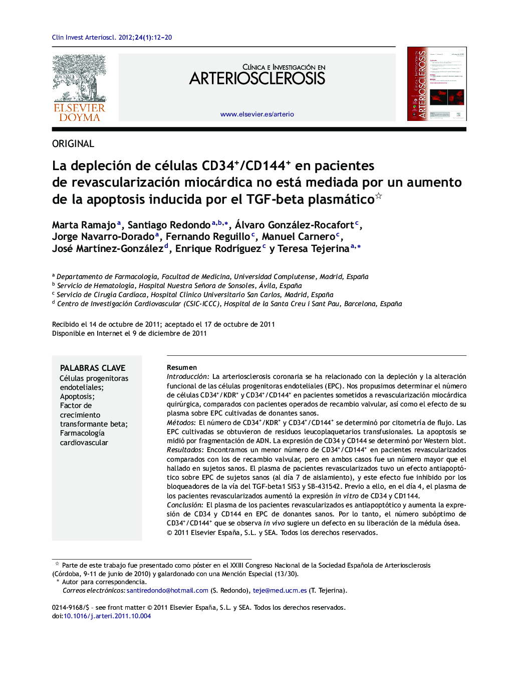 La depleción de células CD34+/CD144+ en pacientes de revascularización miocárdica no está mediada por un aumento de la apoptosis inducida por el TGF-beta plasmático