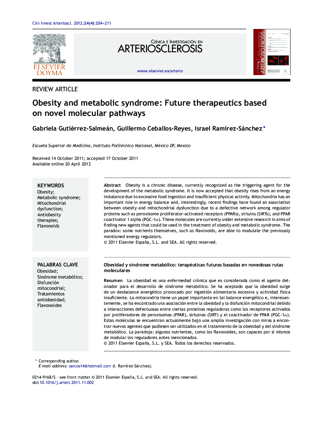 Obesity and metabolic syndrome: Future therapeutics based on novel molecular pathways