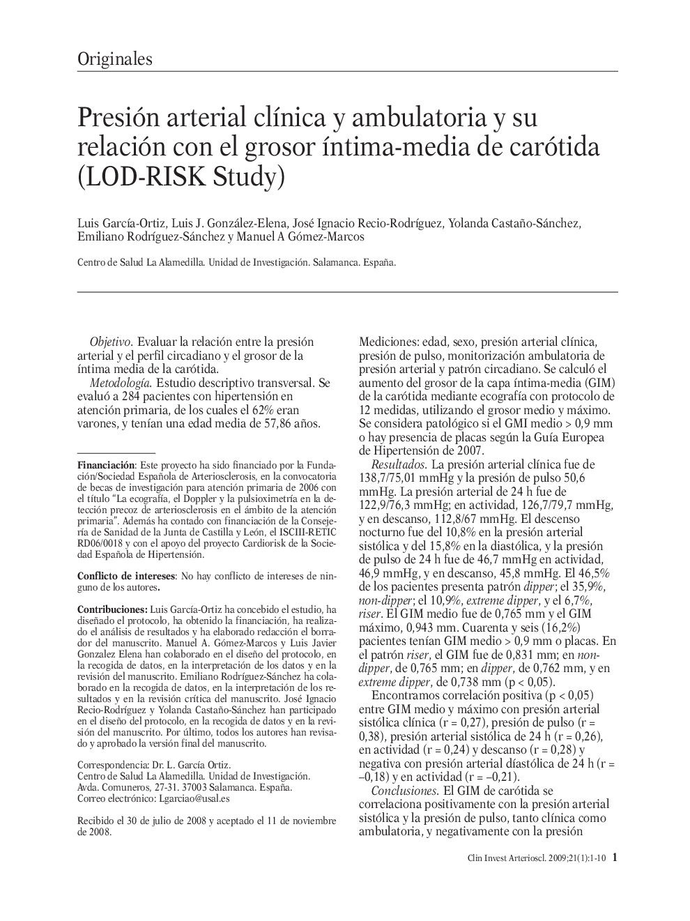 Presión arterial clínica y ambulatoria y su relación con el grosor íntima-media de carótida (LOD-RISK Study)