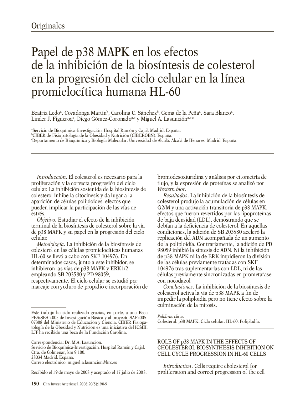 Papel de p38 MAPK en los efectos de la inhibición de la biosÃ­ntesis de colesterol en la progresión del ciclo celular en la lÃ­nea promielocÃ­tica humana HL-60