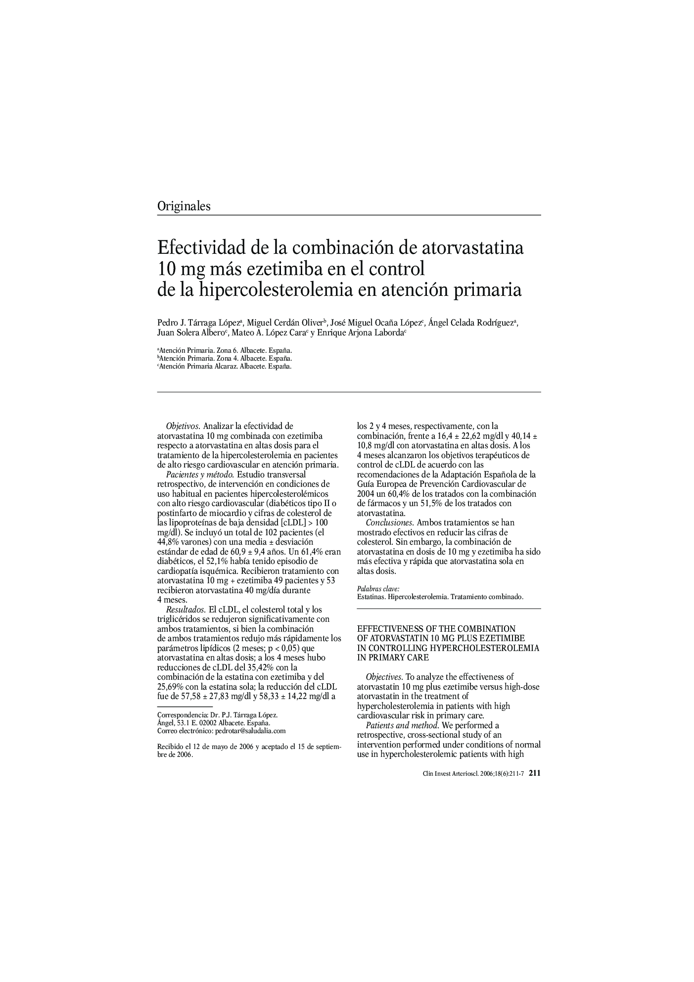 Efectividad de la combinación de atorvastatina 10 mg más ezetimiba en el control de la hipercolesterolemia en atención primaria