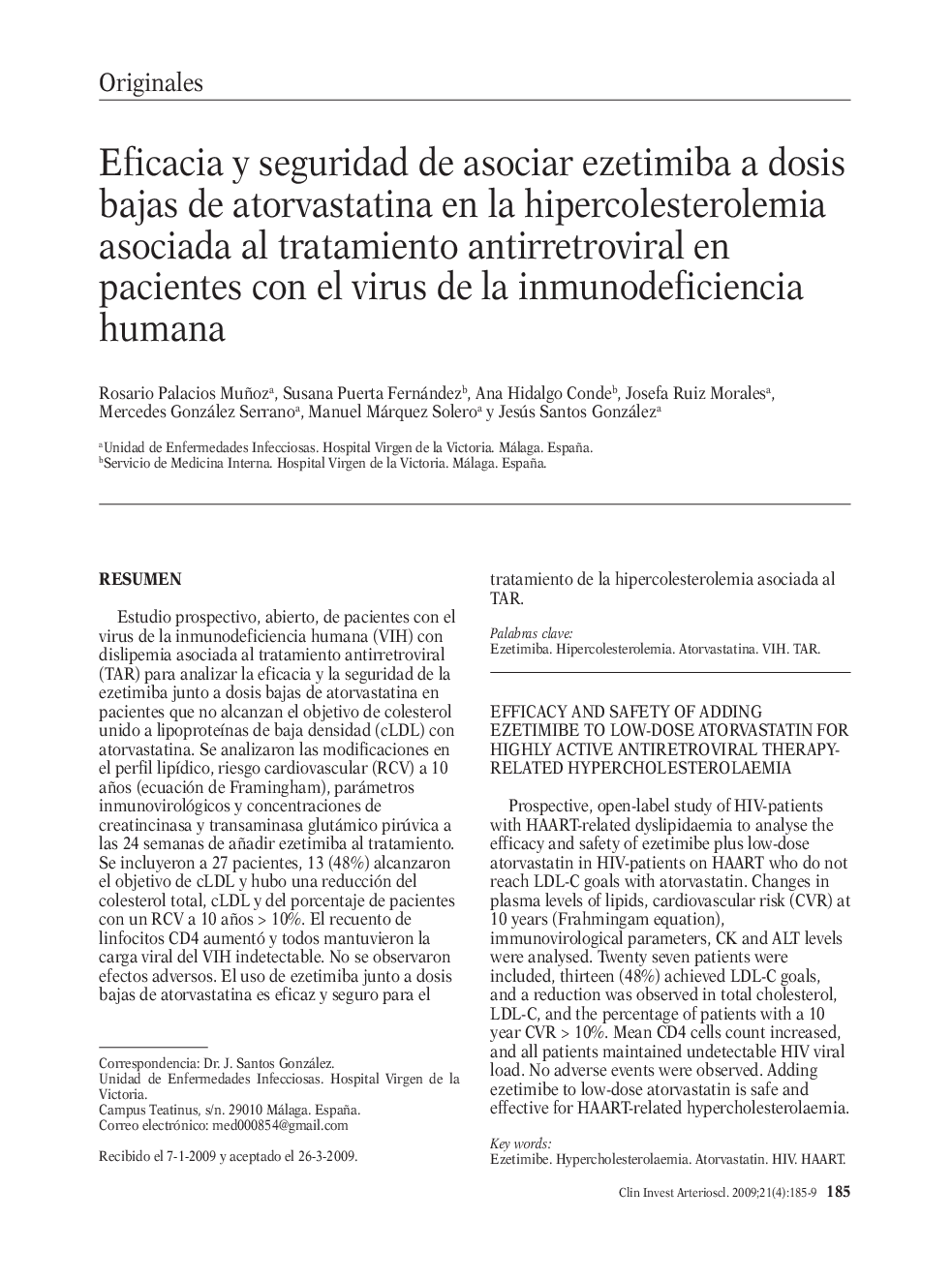 Eficacia y seguridad de asociar ezetimiba a dosis bajas de atorvastatina en la hipercolesterolemia asociada al tratamiento antirretroviral en pacientes con el virus de la inmunodeficiencia humana