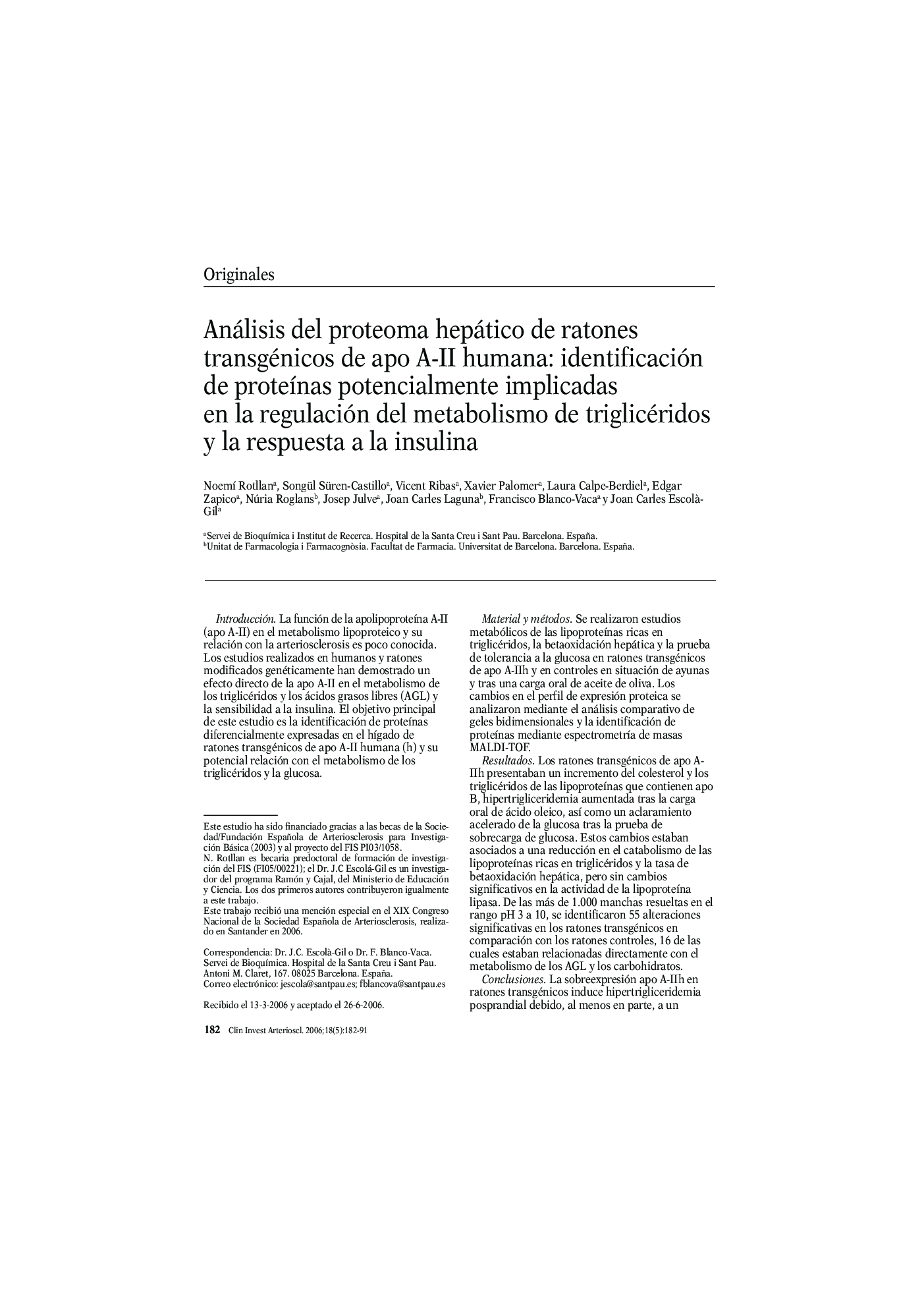 Análisis del proteoma hepático de ratones transgénicos de apo A-II humana: identificación de proteÃ­nas potencialmente implicadas en la regulación del metabolismo de triglicéridos y la respuesta a la insulina