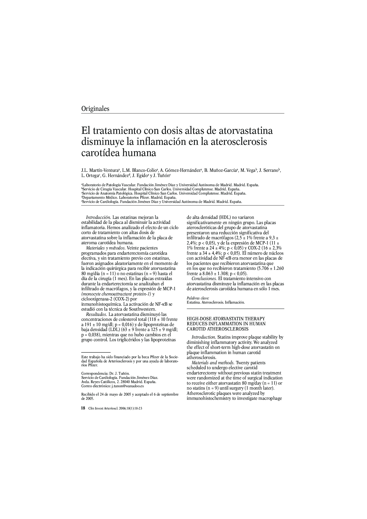 El tratamiento con dosis altas de atorvastatina disminuye la inflamación en la aterosclerosis carotÃ­dea humana