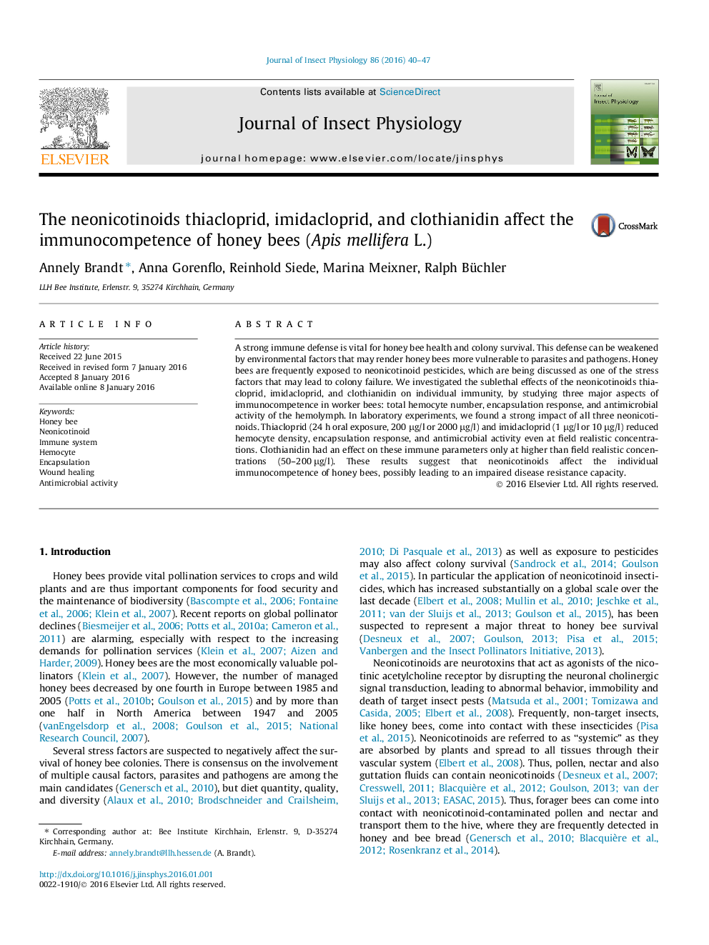 The neonicotinoids thiacloprid, imidacloprid, and clothianidin affect the immunocompetence of honey bees (Apis mellifera L.)