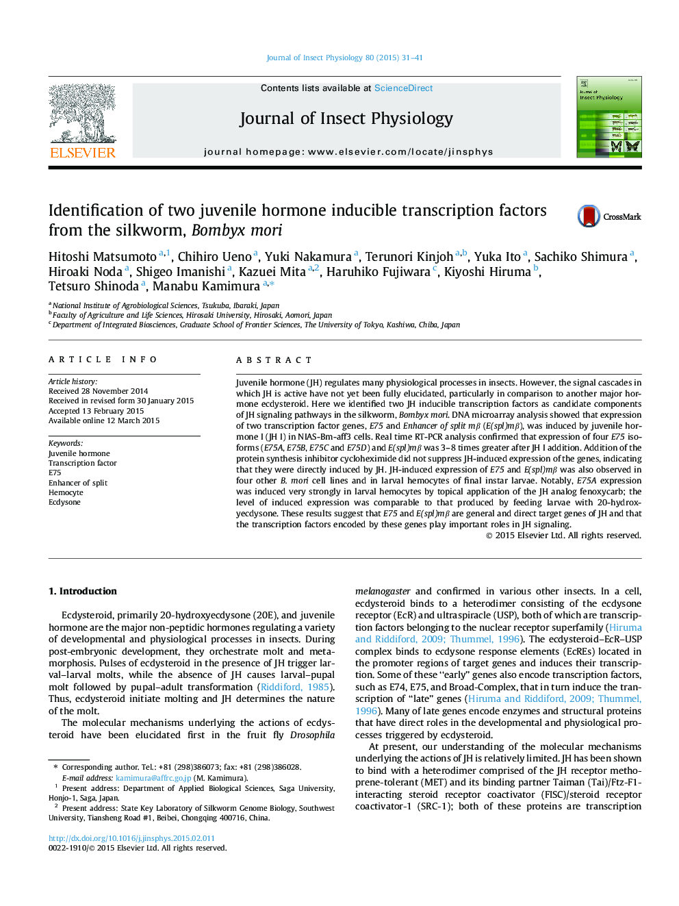 Identification of two juvenile hormone inducible transcription factors from the silkworm, Bombyx mori