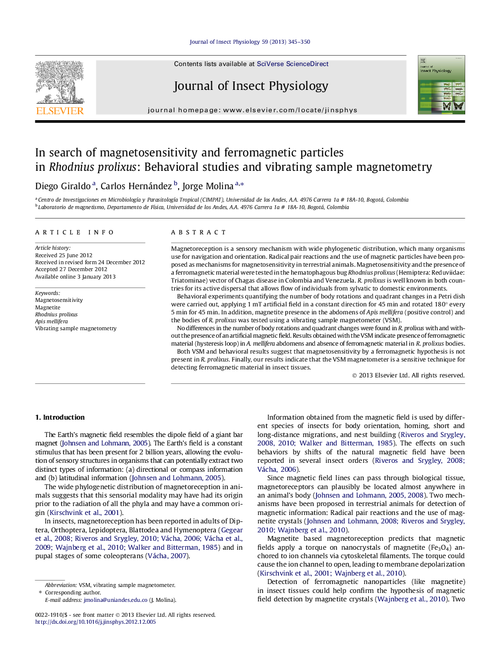 In search of magnetosensitivity and ferromagnetic particles in Rhodnius prolixus: Behavioral studies and vibrating sample magnetometry