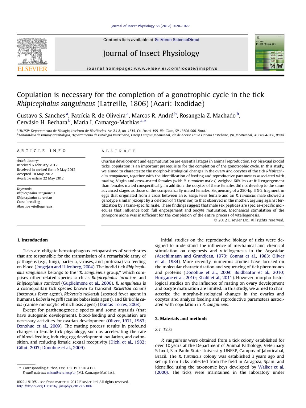 Copulation is necessary for the completion of a gonotrophic cycle in the tick Rhipicephalus sanguineus (Latreille, 1806) (Acari: Ixodidae)