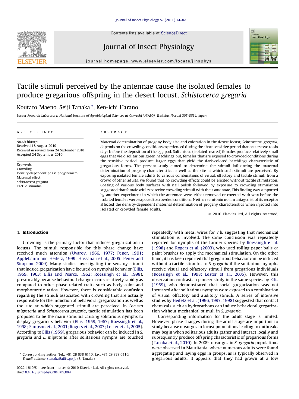 Tactile stimuli perceived by the antennae cause the isolated females to produce gregarious offspring in the desert locust, Schistocerca gregaria