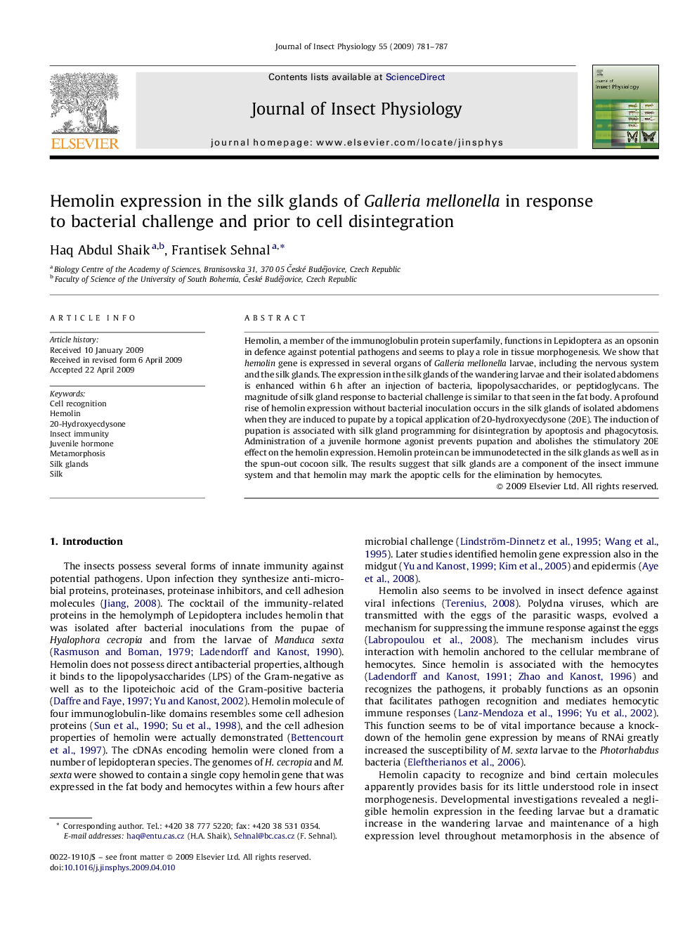 Hemolin expression in the silk glands of Galleria mellonella in response to bacterial challenge and prior to cell disintegration