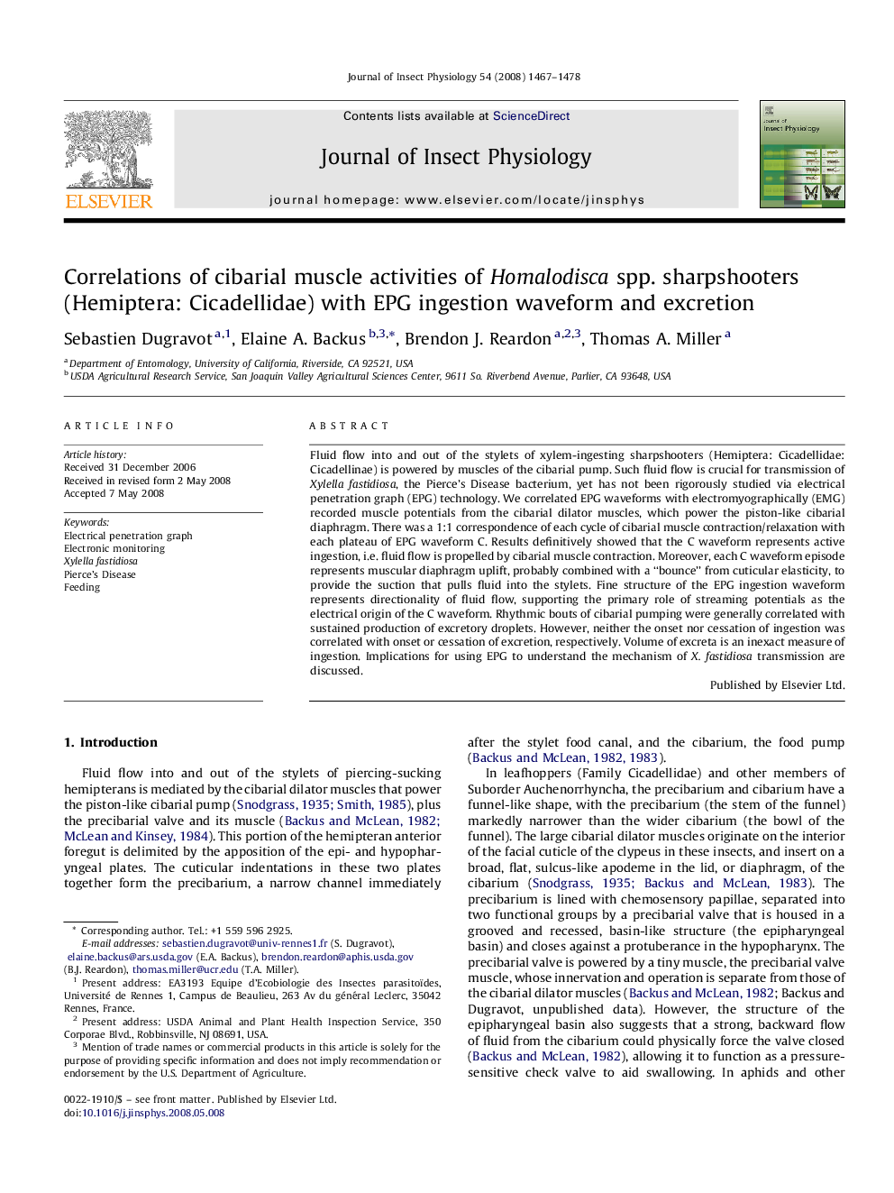 Correlations of cibarial muscle activities of Homalodisca spp. sharpshooters (Hemiptera: Cicadellidae) with EPG ingestion waveform and excretion