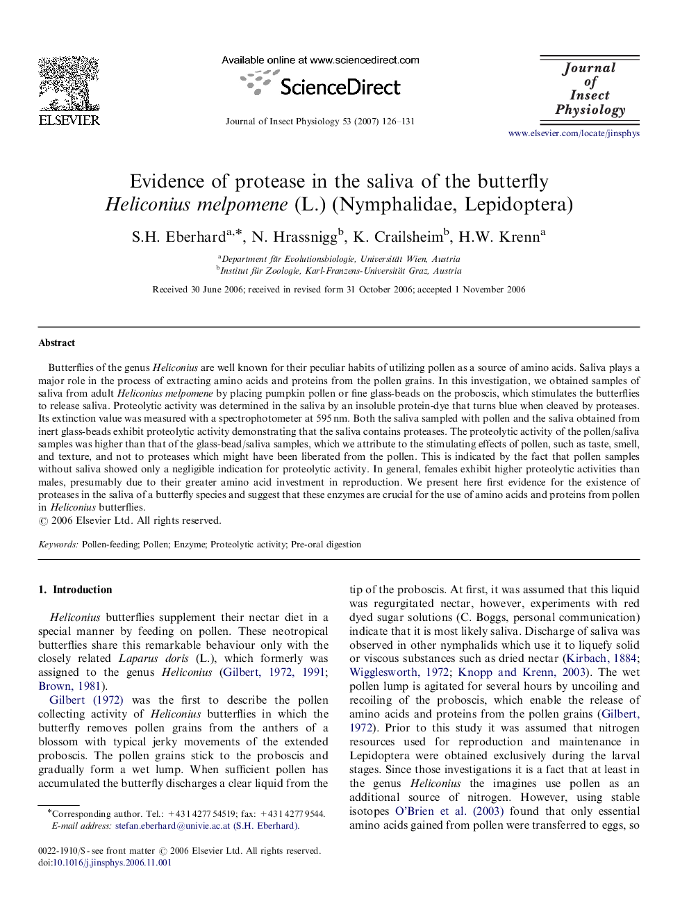 Evidence of protease in the saliva of the butterfly Heliconius melpomene (L.) (Nymphalidae, Lepidoptera)