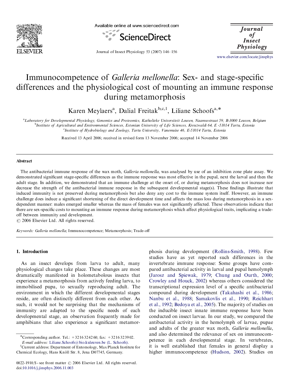 Immunocompetence of Galleria mellonella: Sex- and stage-specific differences and the physiological cost of mounting an immune response during metamorphosis