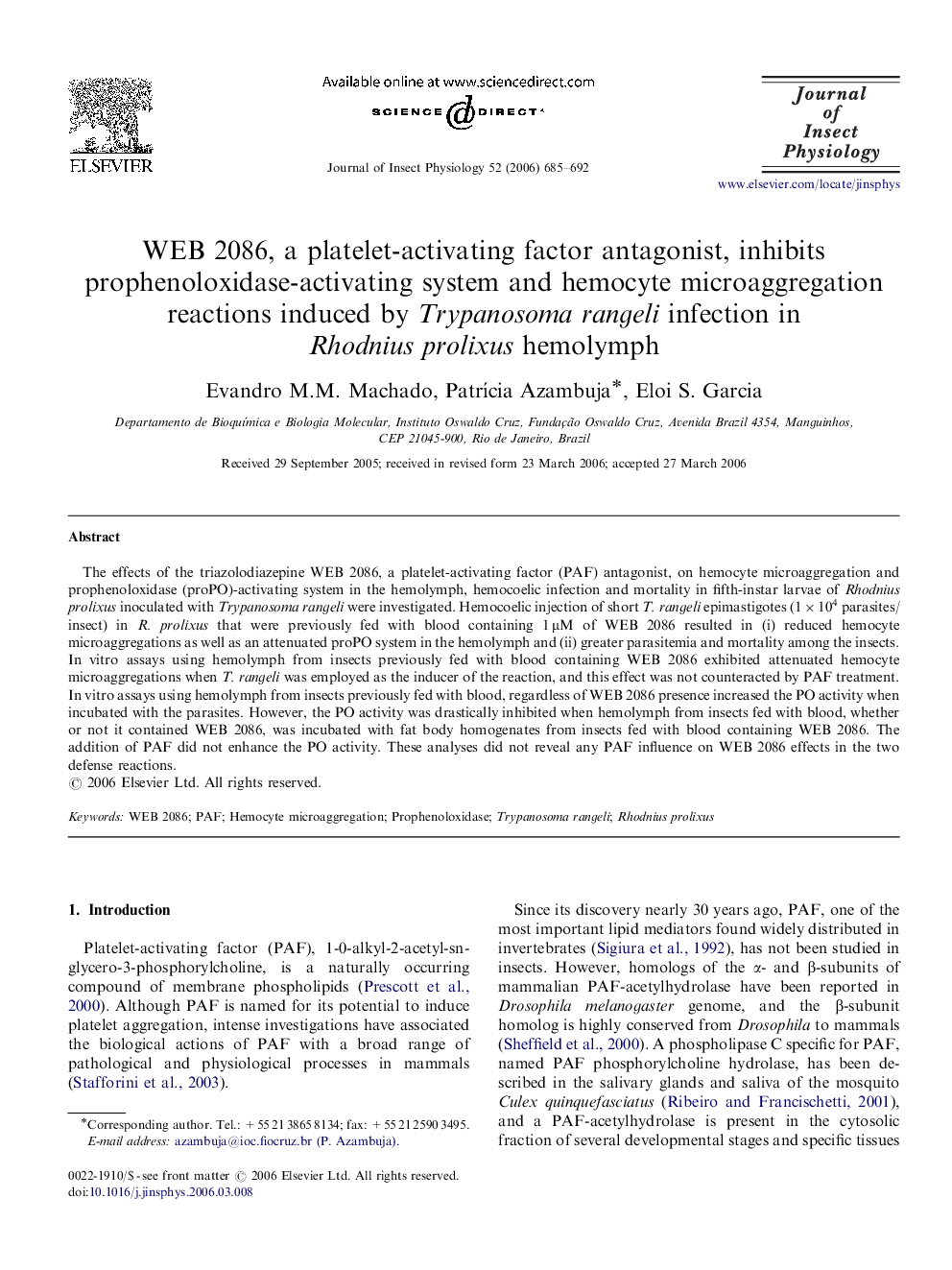 WEB 2086, a platelet-activating factor antagonist, inhibits prophenoloxidase-activating system and hemocyte microaggregation reactions induced by Trypanosoma rangeli infection in Rhodnius prolixus hemolymph