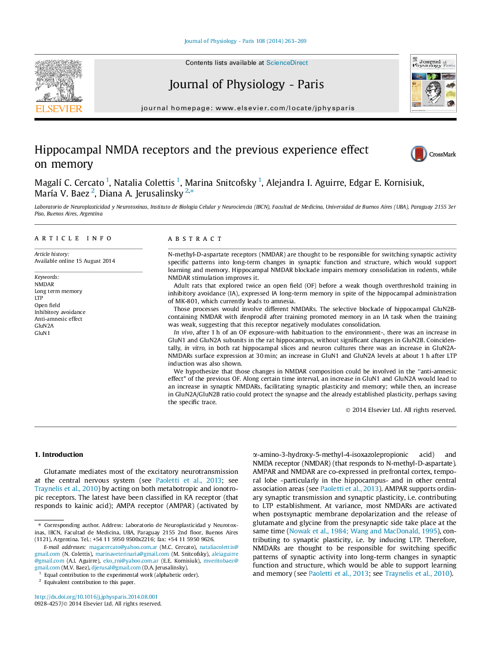 Hippocampal NMDA receptors and the previous experience effect on memory