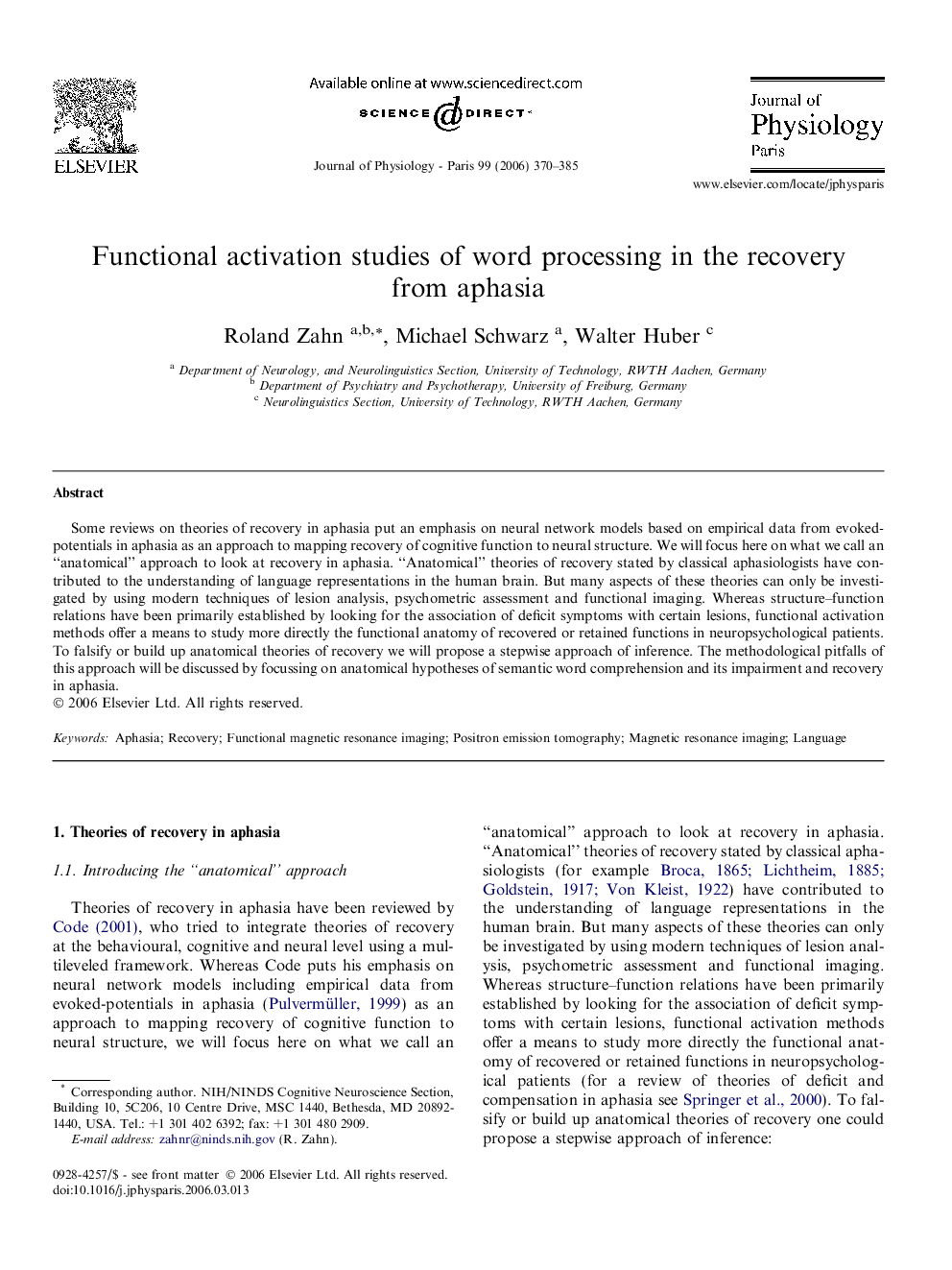 Functional activation studies of word processing in the recovery from aphasia