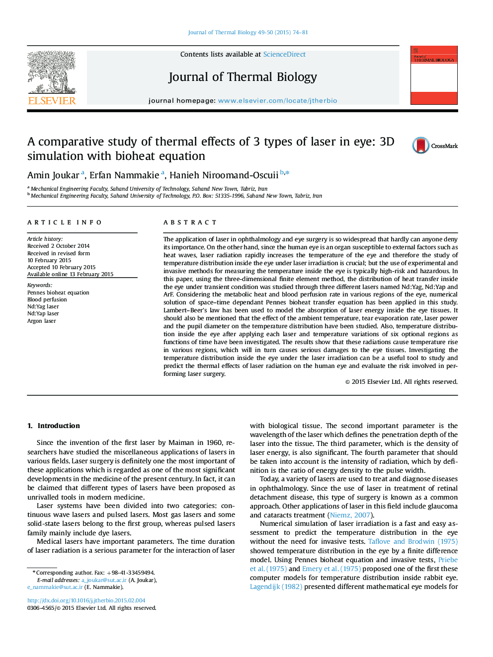 A comparative study of thermal effects of 3 types of laser in eye: 3D simulation with bioheat equation