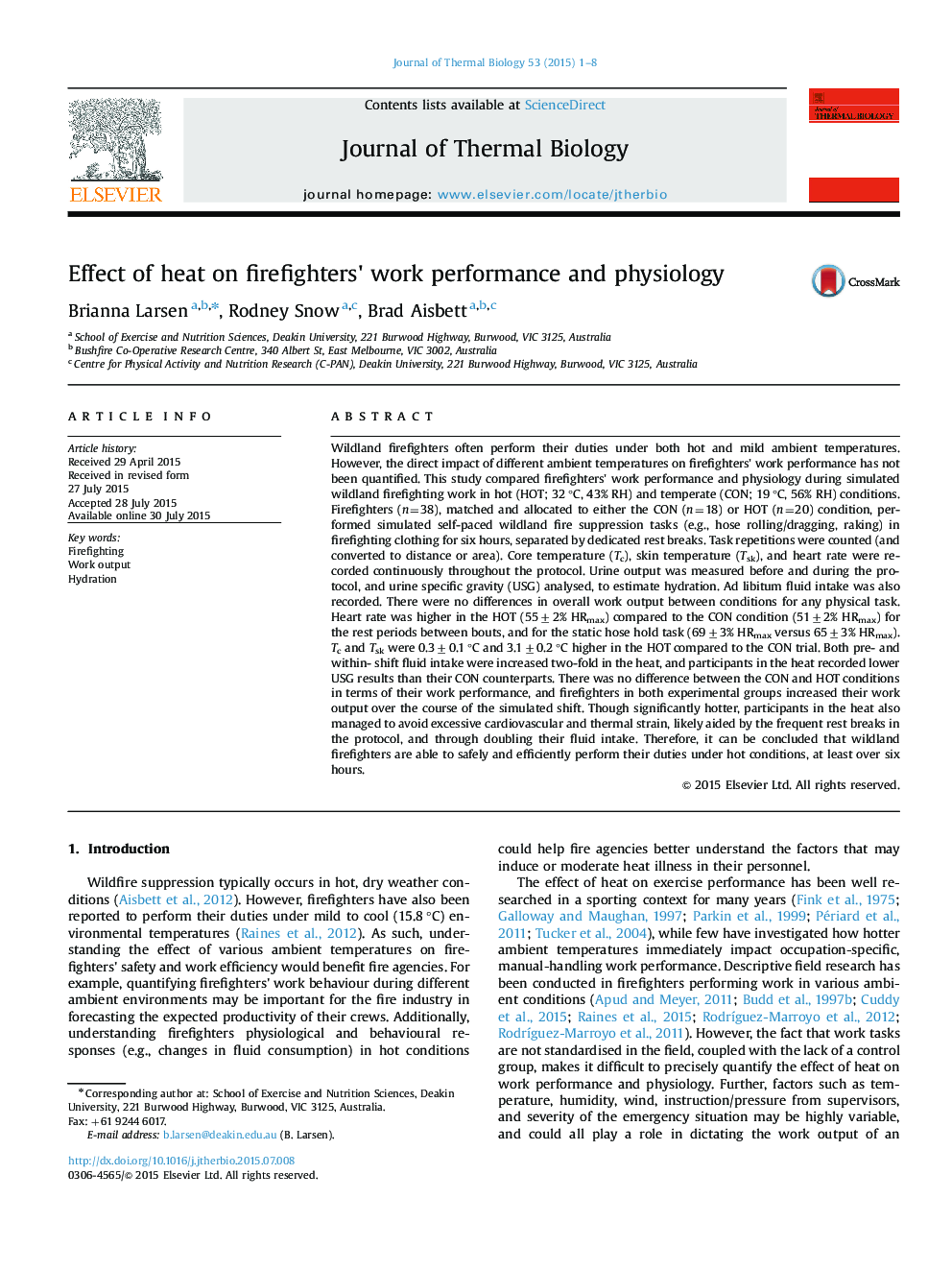 Effect of heat on firefighters' work performance and physiology