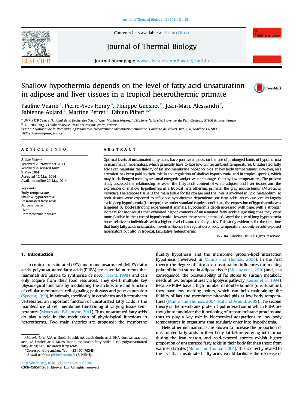 Shallow hypothermia depends on the level of fatty acid unsaturation in adipose and liver tissues in a tropical heterothermic primate